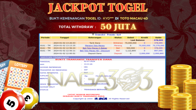 BUKTI JP NAGA303 #783